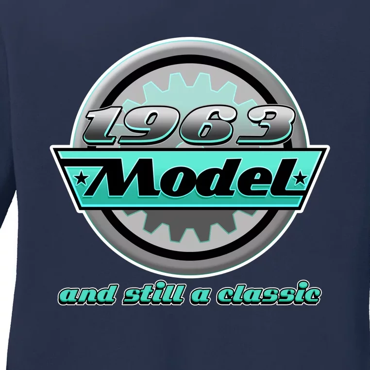 Vintage Car Gear 1963 Model And Still A Classic 60th Birthday Ladies Long Sleeve Shirt