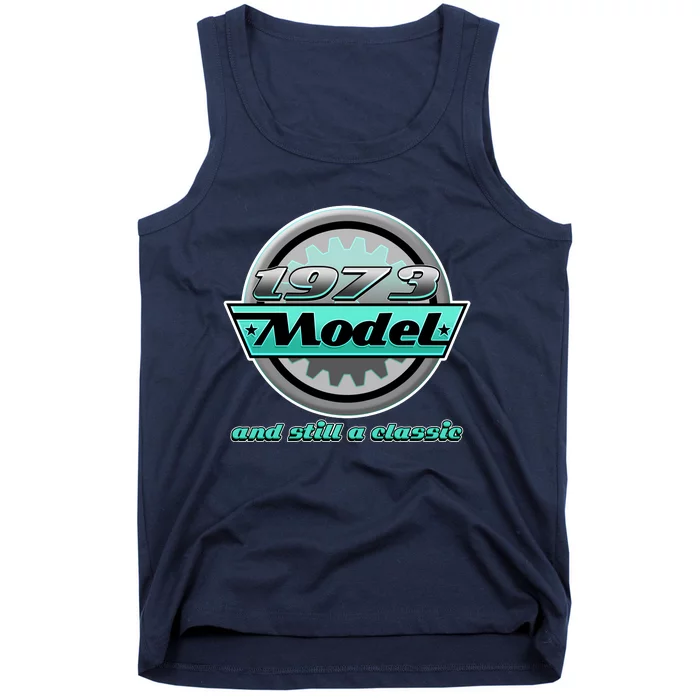 Vintage Car Gear 1973 Model And Still A Classic 50th Birthday Tank Top