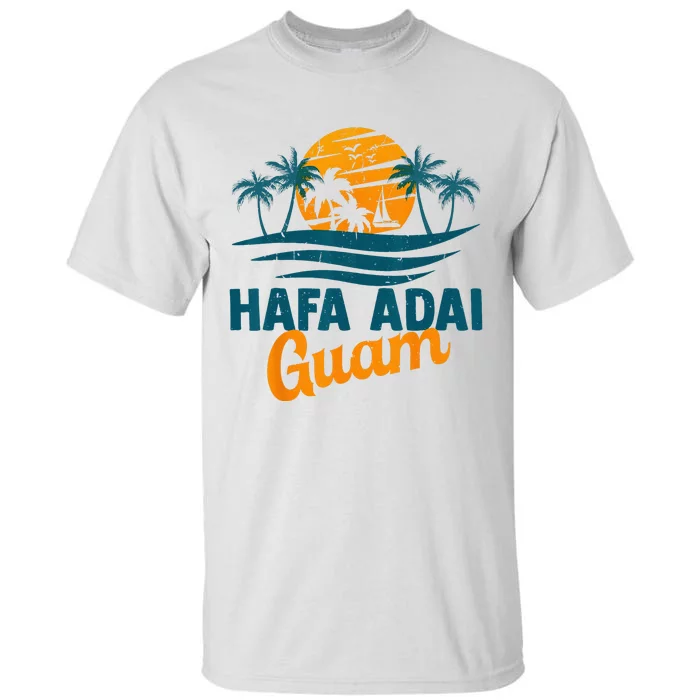 Vintage Chamorro Guamanian Hafa Adai Guam Vacation Retro Tall T-Shirt