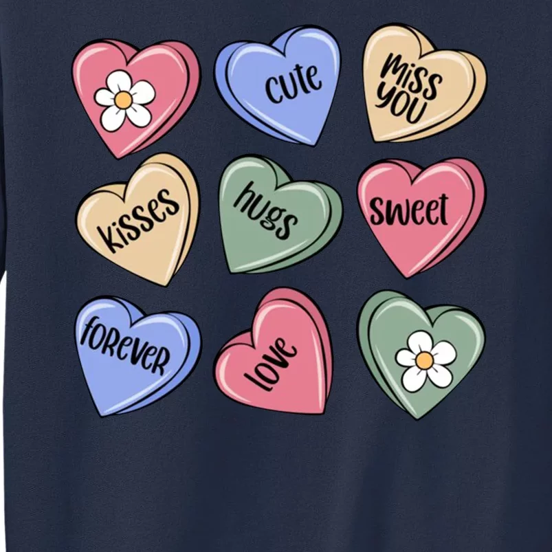 Valentine Candy Hearts Cute Gift Sweatshirt