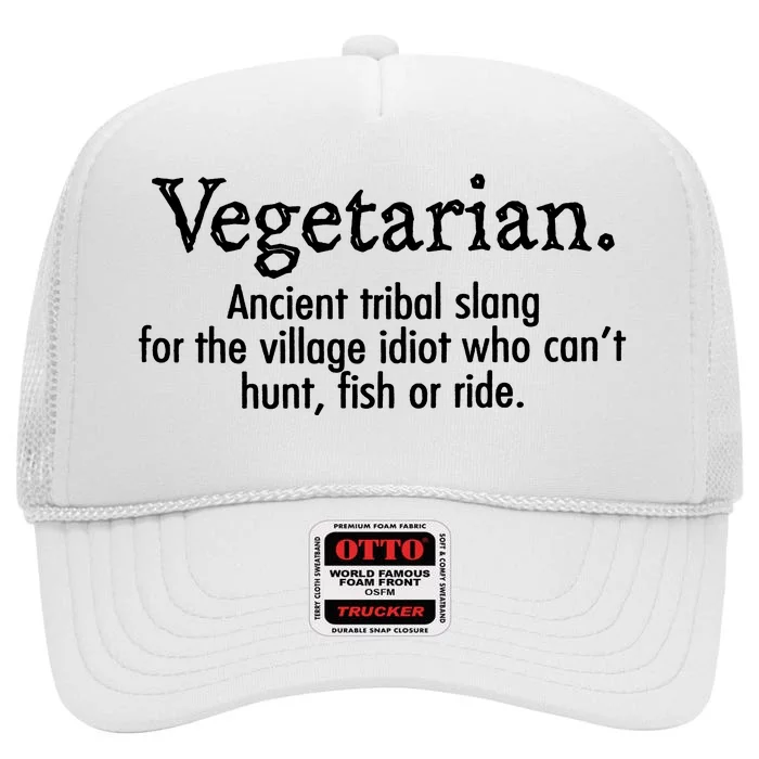 Vegetarian Cant Hunt Fish Funny High Crown Mesh Trucker Hat