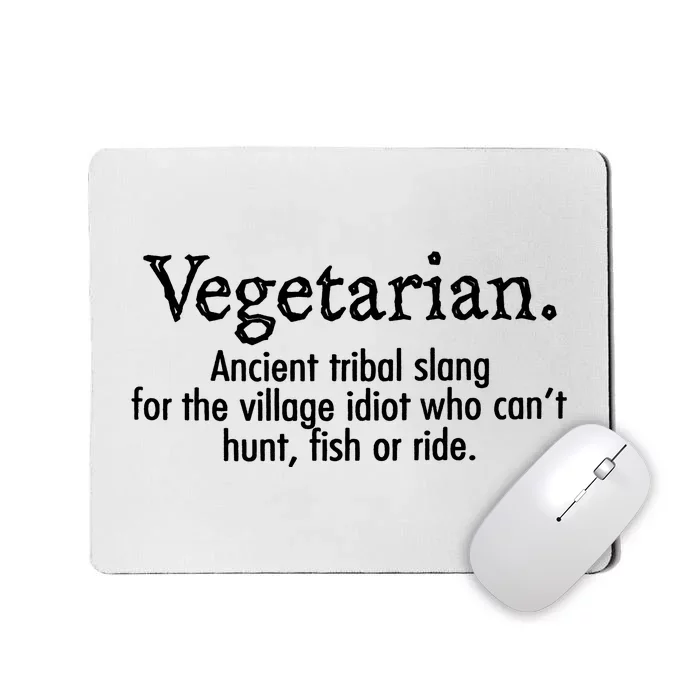 Vegetarian Cant Hunt Fish Funny Mousepad