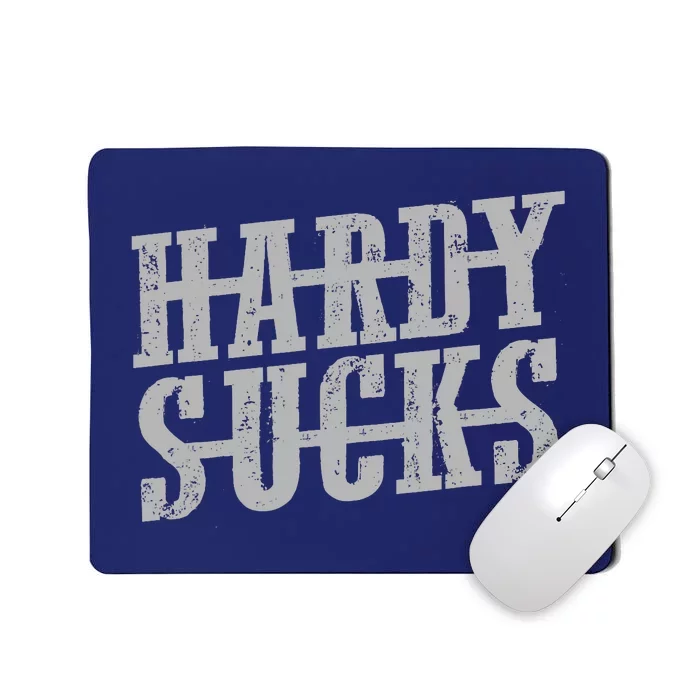 Vintage Cowboy Hardy_ Sucks Country Funny Mousepad