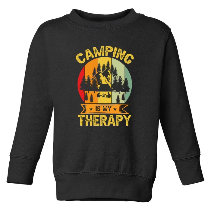 Vintage Camping Is My Therapy Gift Toddler Sweatshirt