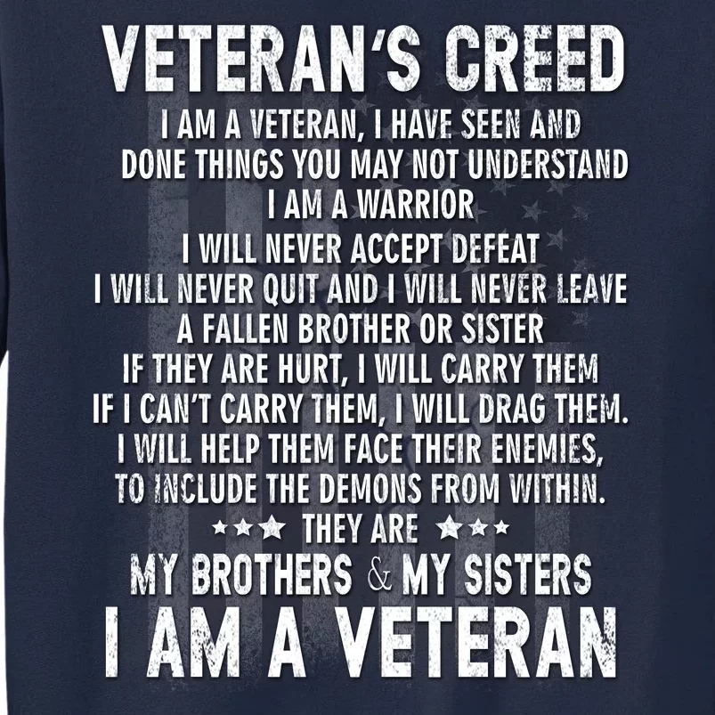 Veteran's Creed I'm A Veteran Tall Sweatshirt