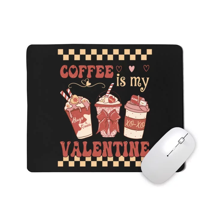 Valentine Coffee Is My Valentine Ugly Sweater Mousepad