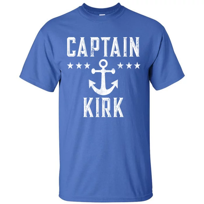 Vintage Captain Kirk Gift Family Cruise Or Lake Boating Meaningful Gift Tall T-Shirt