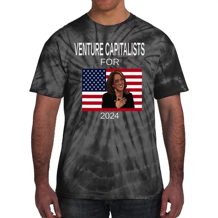 Venture Capitalists Kamala Harris For President Supporter Tie-Dye T-Shirt