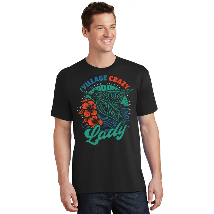 Village Crazy Lady Gramma Tala T-Shirt