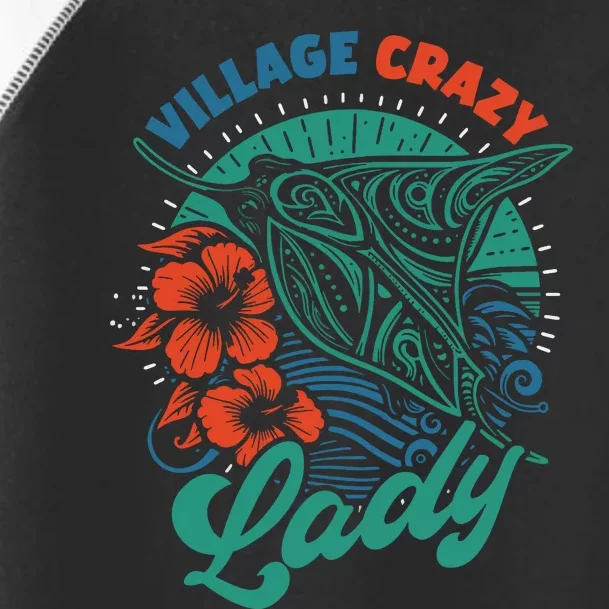 Village Crazy Lady Gramma Tala Toddler Fine Jersey T-Shirt