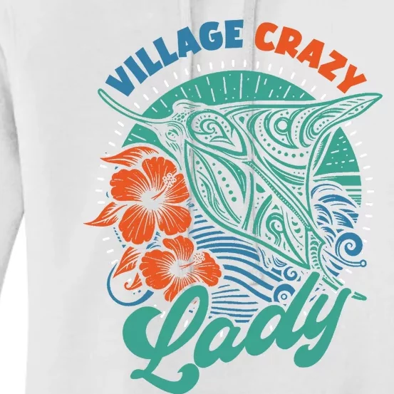 Village Crazy Lady Women's Pullover Hoodie