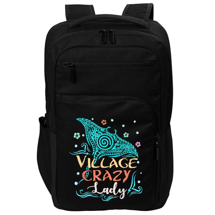 Village Crazy Lady Funny Gift Tiki Hawaiian Polynesian Impact Tech Backpack