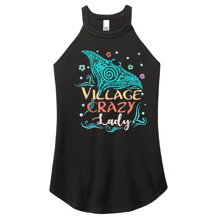 Village Crazy Lady Funny Gift Tiki Hawaiian Polynesian Women’s Perfect Tri Rocker Tank