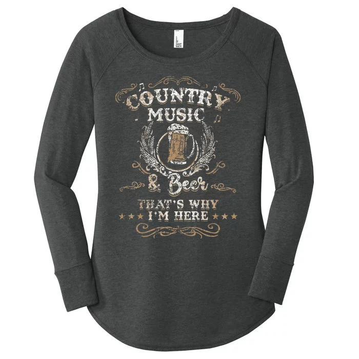 Vintage Country Music And Beer Thats Why Im Here Legends Women's Perfect Tri Tunic Long Sleeve Shirt