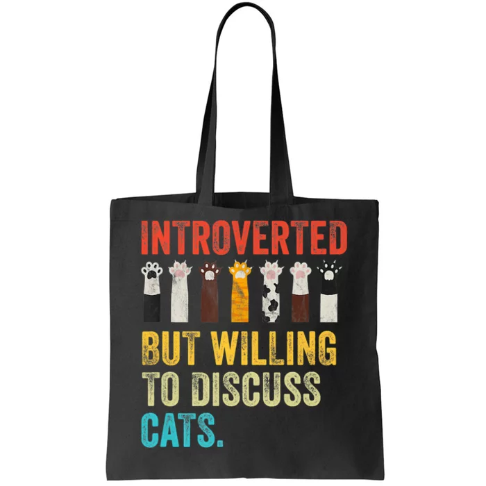 Vintage Cat Meow Introverted But Willing To Discuss Cats Tote Bag