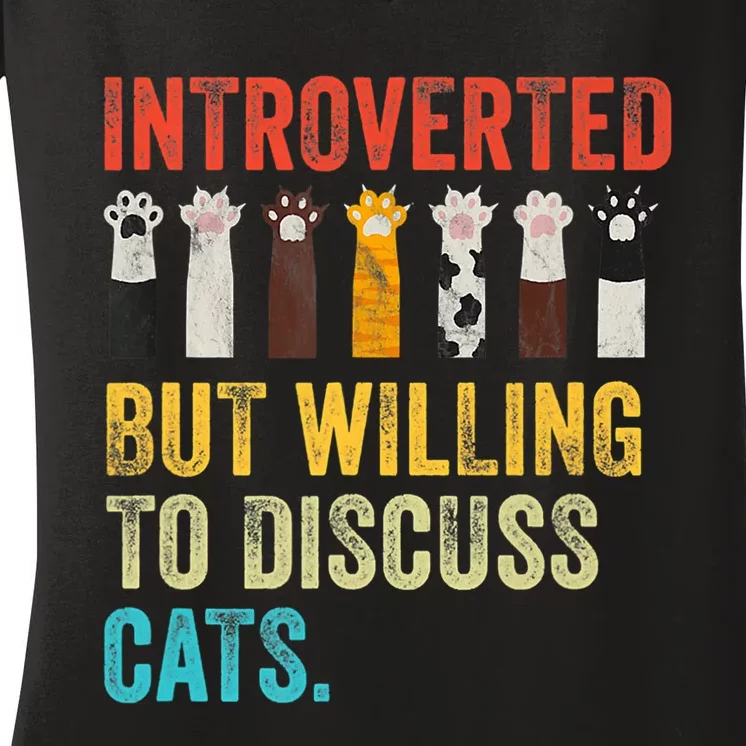 Vintage Cat Meow Introverted But Willing To Discuss Cats Women's V-Neck T-Shirt