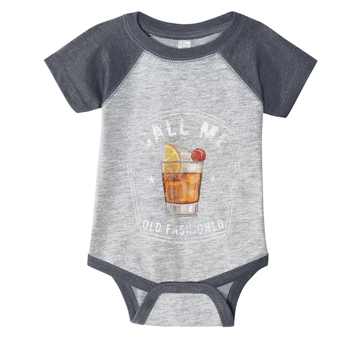 Vintage Call Me Old Fashioned Whiskey Funny Infant Baby Jersey Bodysuit