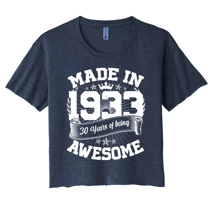 Vintage Crown Made In 1933 90 Years Of Being Awesome Women's Crop Top Tee