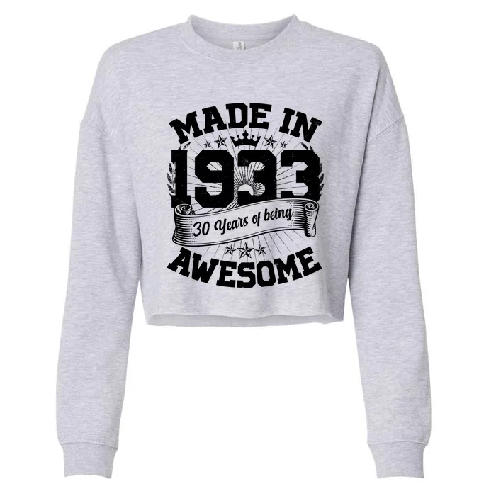 Vintage Crown Made In 1933 90 Years Of Being Awesome Cropped Pullover Crew