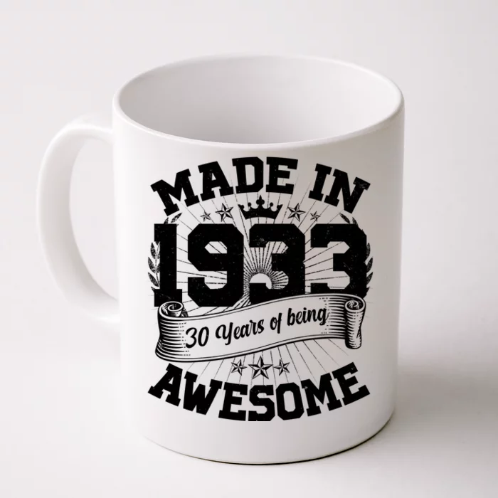 Vintage Crown Made In 1933 90 Years Of Being Awesome Front & Back Coffee Mug