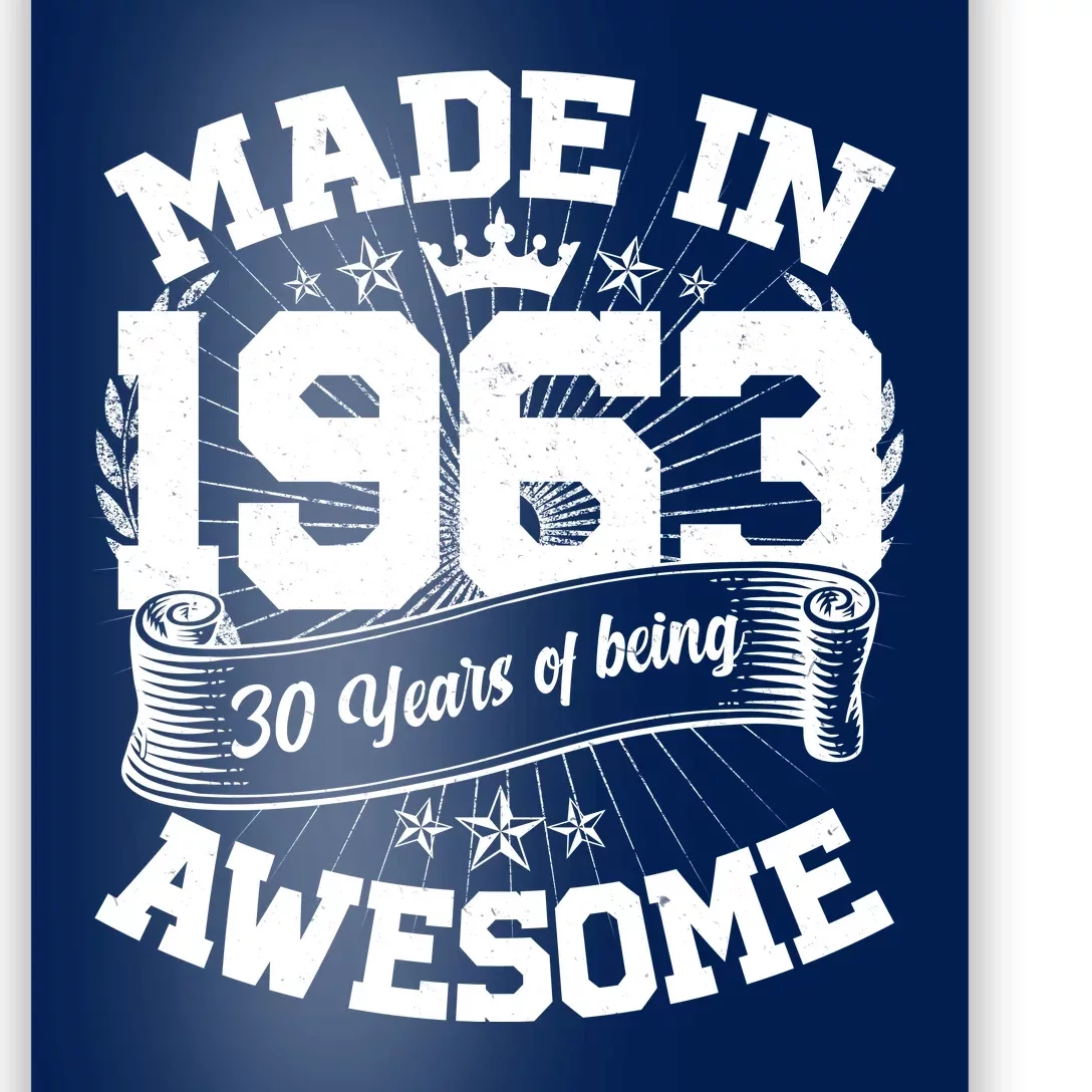 Vintage Crown Made In 1963 60 Years Of Being Awesome Poster