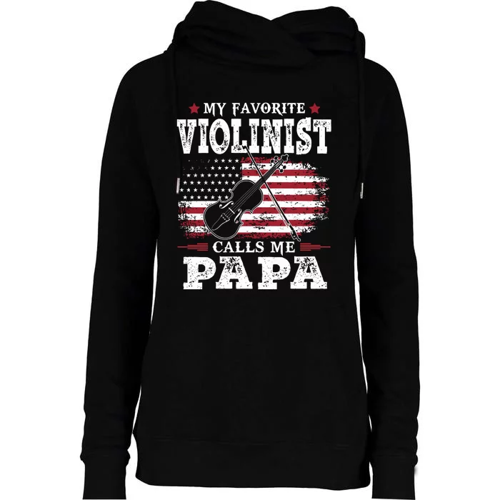 Violinist Call Me Papa Father's Day Womens Funnel Neck Pullover Hood