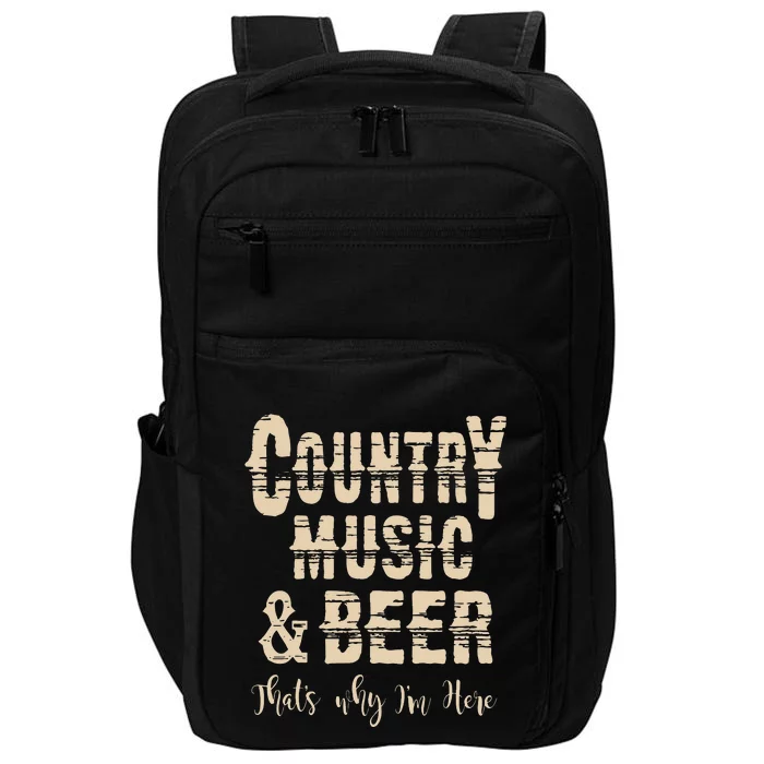 Vintage Country Music & Beer Thats Why Im Here Impact Tech Backpack