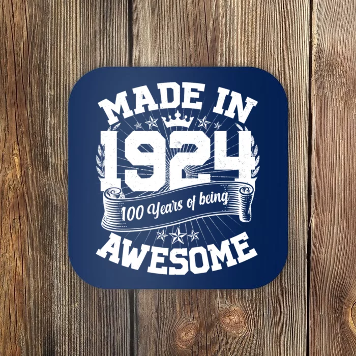 Vintage Crown Made In 1924 100 Years Of Being Awesome Coaster