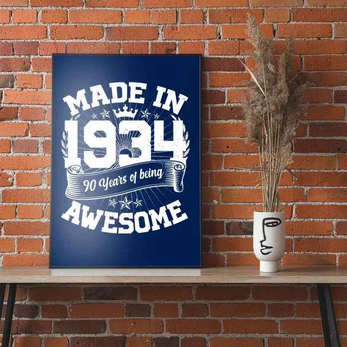 Vintage Crown Made In 1934 90 Years Of Being Awesome Poster