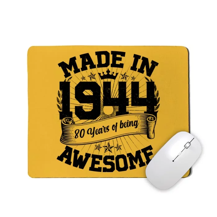 Vintage Crown Made In 1944 80 Years Of Being Awesome Mousepad