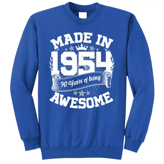 Vintage Crown Made In 1954 70 Years Of Being Awesome Tall Sweatshirt