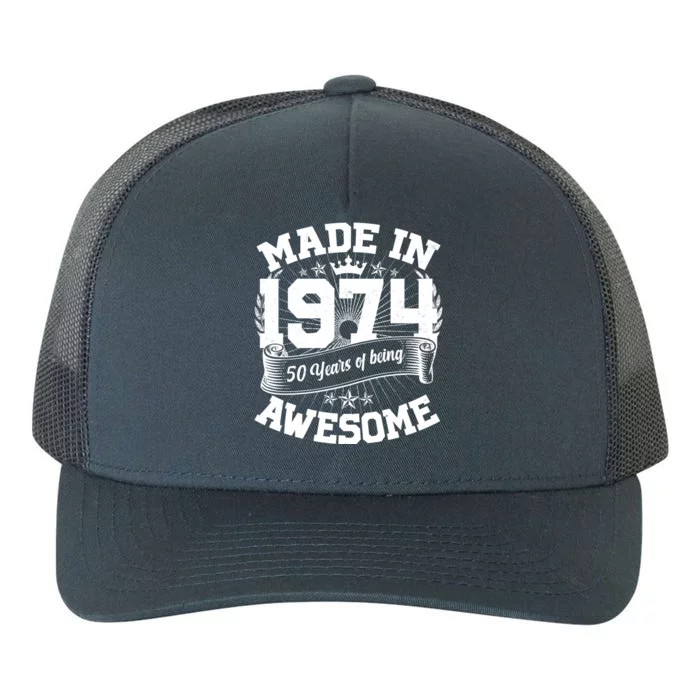 Vintage Crown Made In 1974 50 Years Of Being Awesome Yupoong Adult 5-Panel Trucker Hat