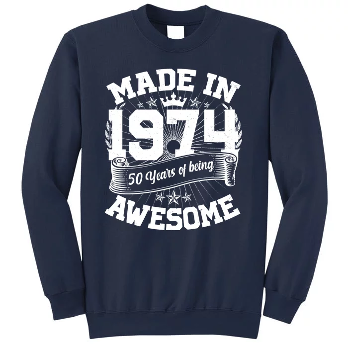 Vintage Crown Made In 1974 50 Years Of Being Awesome Sweatshirt