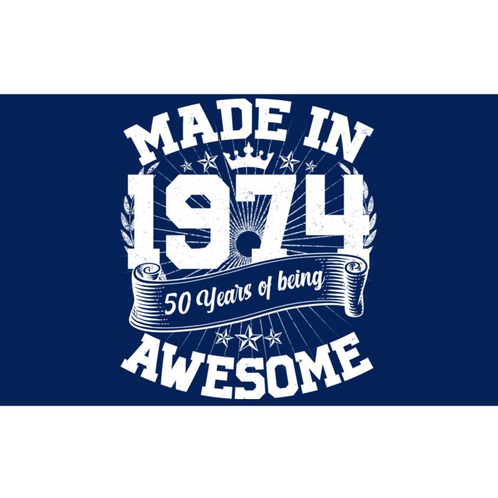 Vintage Crown Made In 1974 50 Years Of Being Awesome Bumper Sticker