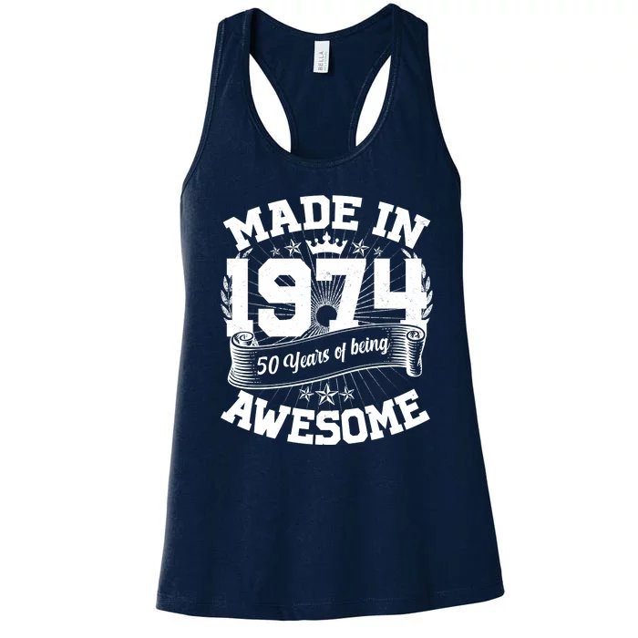 Vintage Crown Made In 1974 50 Years Of Being Awesome Women's Racerback Tank