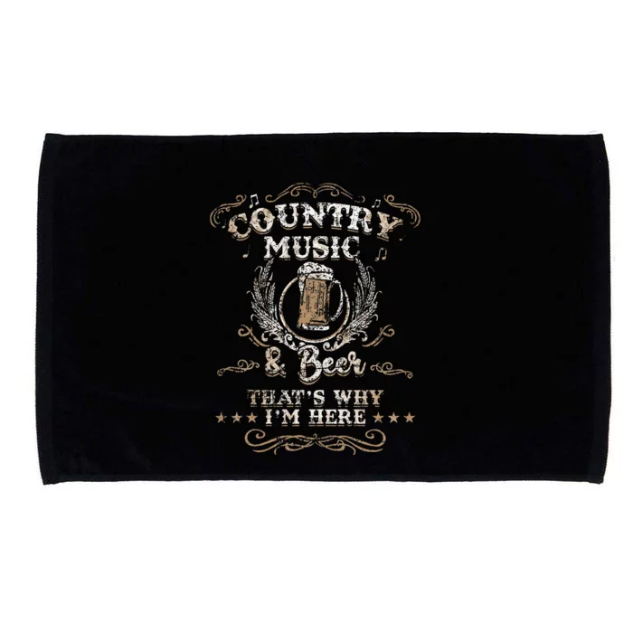 Vintage Country Music And Beer Thats Why Im Here Legends Microfiber Hand Towel