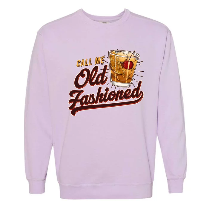 Vintage Call Me Old Fashioned Garment-Dyed Sweatshirt