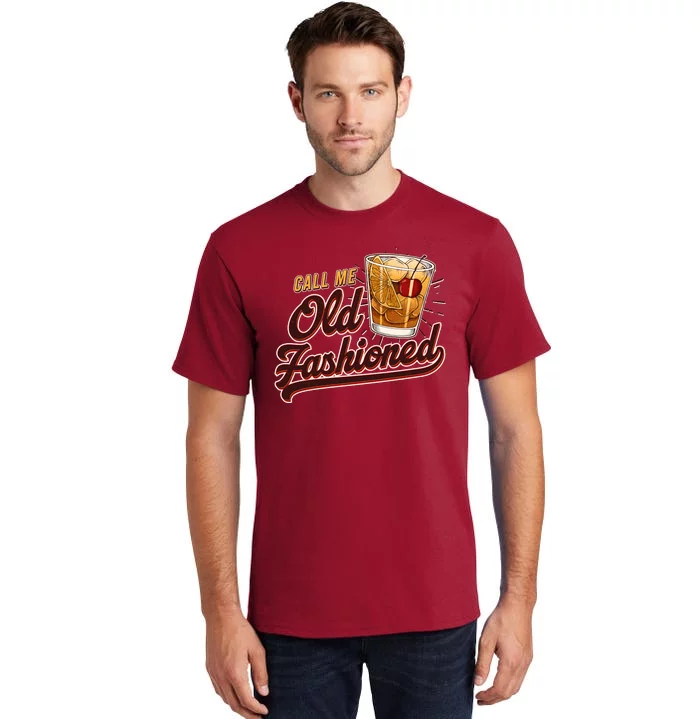 Vintage Call Me Old Fashioned Tall T-Shirt