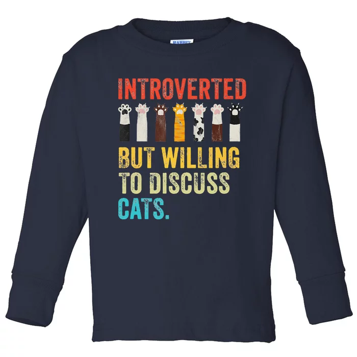 Vintage Cat Meow Introverted But Willing To Discuss Cats Toddler Long Sleeve Shirt