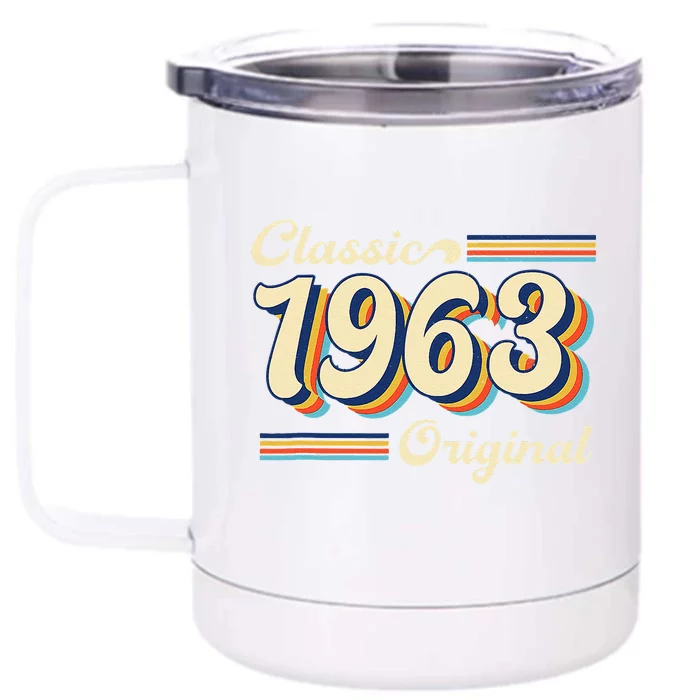 Vintage Classic Of 1963 Original 60 Years Old Birthday Front & Back 12oz Stainless Steel Tumbler Cup