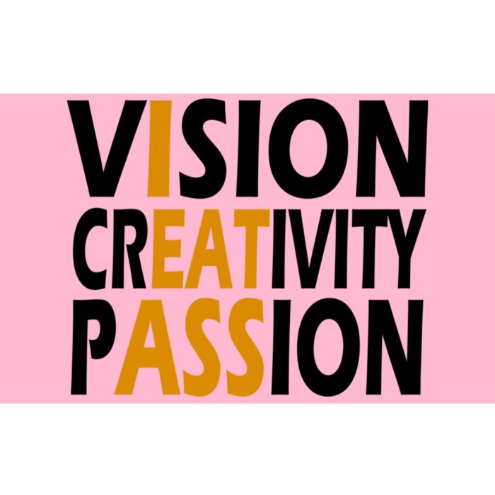 Vision Creativity Passion Funny Humor Bumper Sticker