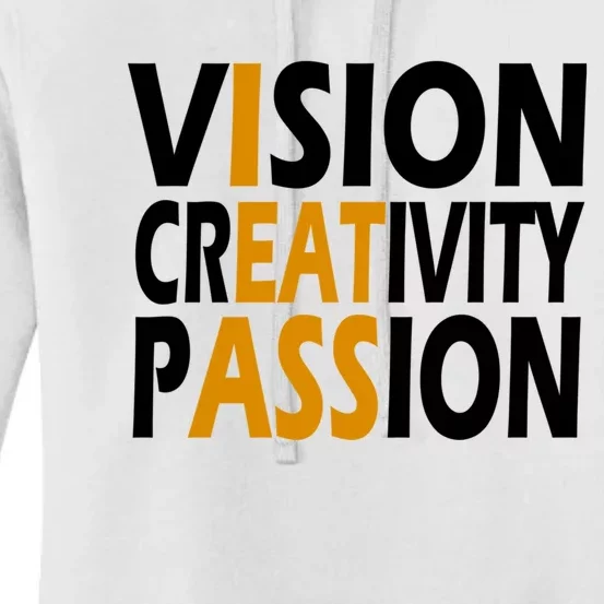 Vision Creativity Passion Funny Humor Women's Pullover Hoodie