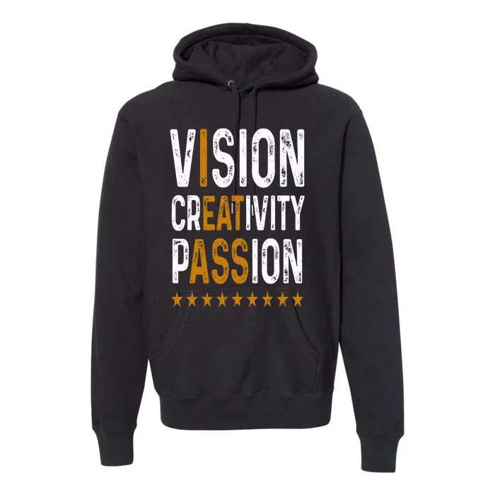 Vision Creativity Passion Premium Hoodie