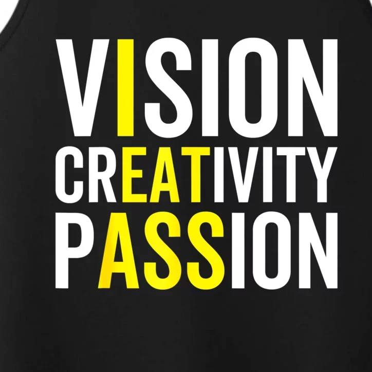 Vision, Creativity, Passion Sarcastic Funny Motivation Humor Performance Tank