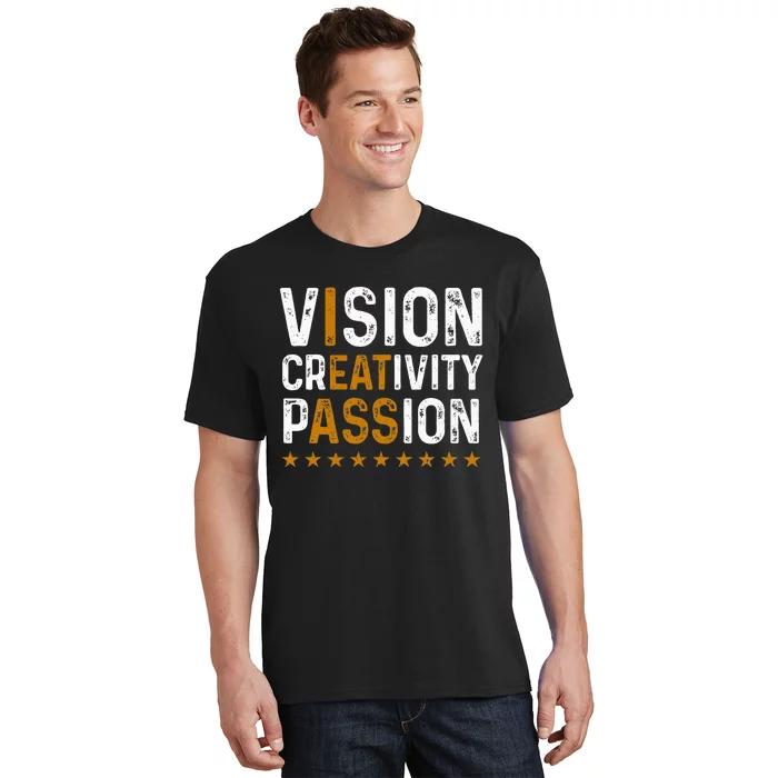 Vision Creativity Passion T-Shirt