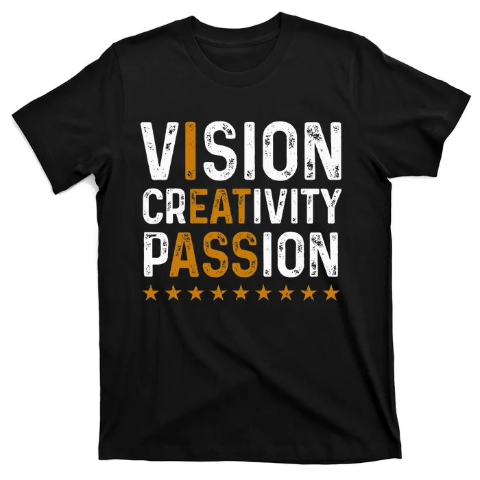 Vision Creativity Passion T-Shirt