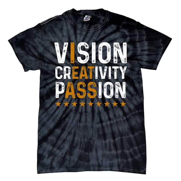 Vision Creativity Passion Tie-Dye T-Shirt