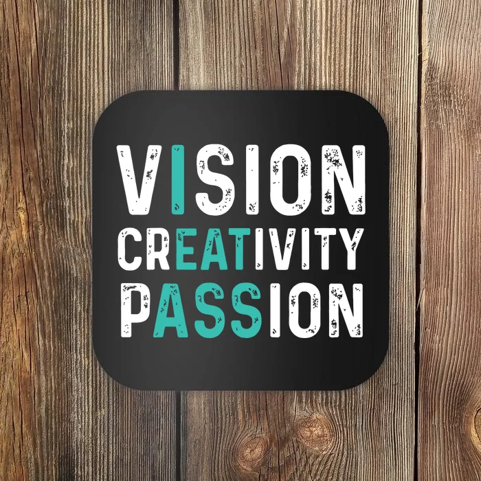 Vision Creativity Passion Vintage Coaster