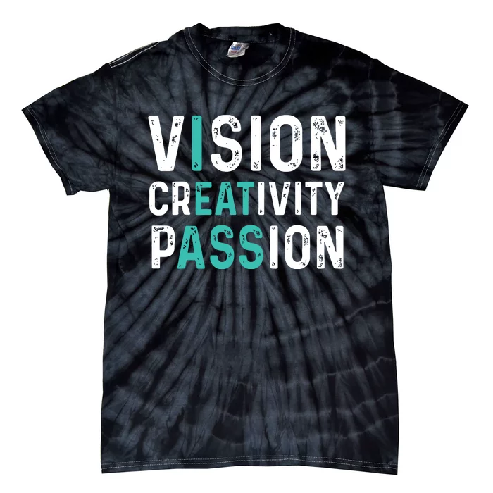 Vision Creativity Passion Vintage Tie-Dye T-Shirt