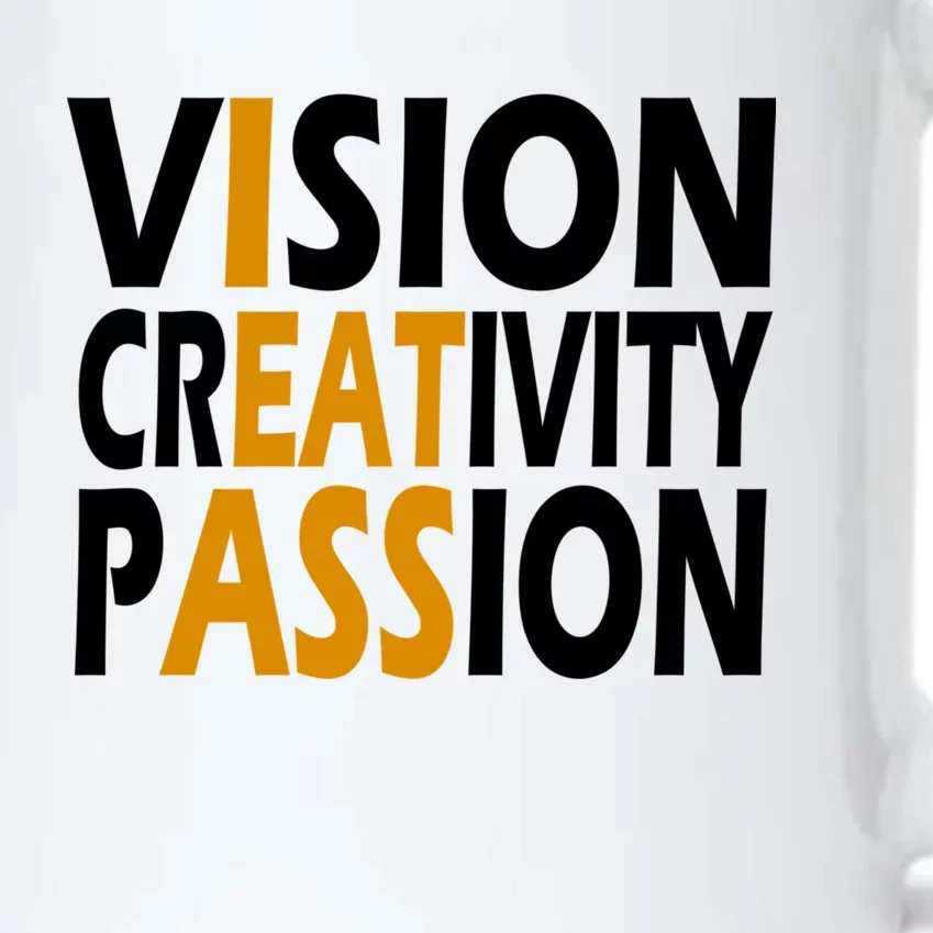 Vision Creativity Passion Funny Gift Black Color Changing Mug